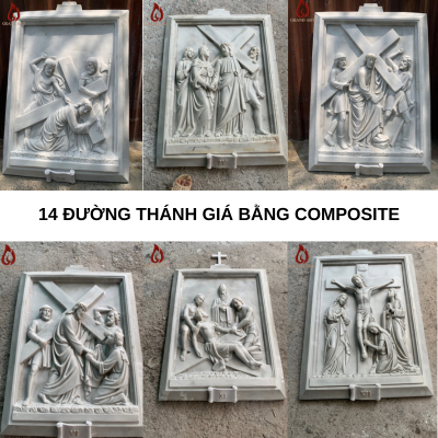 Địa chỉ tìm mua phù điêu 14 Chặng Đường Thánh Giá bằng composite uy tín, chất lượng